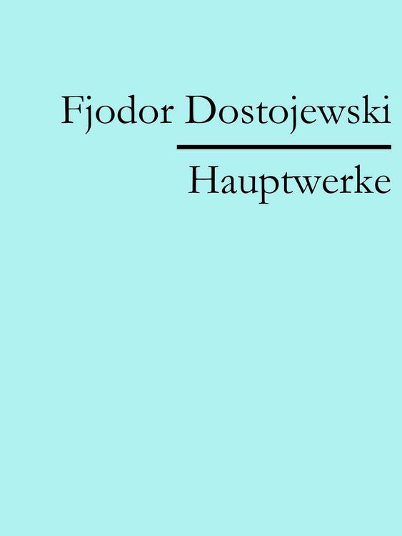 Produktbild: Fjodor Dostojewski: Hauptwerke