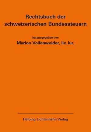 Produktbild: Rechtsbuch der schweizerischen Bundessteuern EL 171