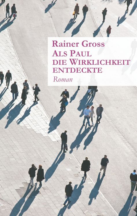 Produktbild: Als Paul die Wirklichkeit entdeckte