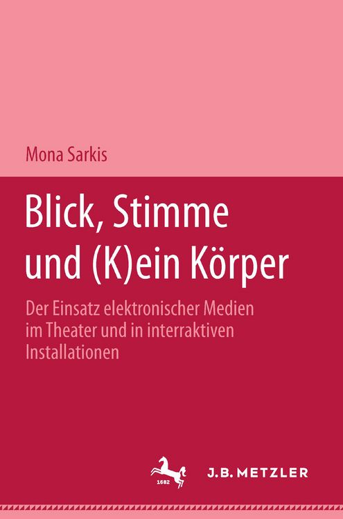Produktbild: Blick, Stimme und (k)ein K&ouml;rper