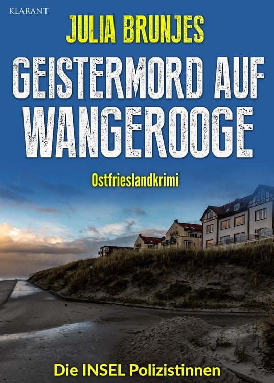 Bild vom Artikel Geistermord auf Wangerooge. Ostfrieslandkrimi vom Autor Julia Brunjes
