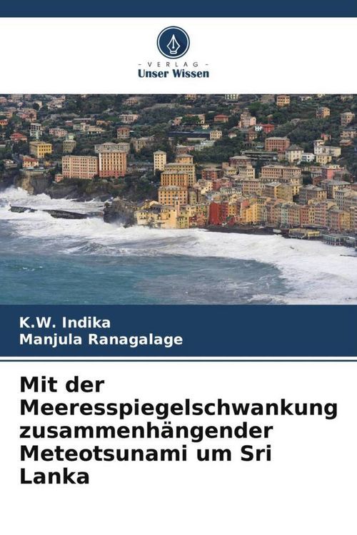 Produktbild: Mit der Meeresspiegelschwankung zusammenh&auml;ngender Meteotsunami um Sri Lanka