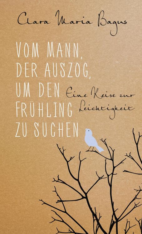 Produktbild: Vom Mann, der auszog, um den Fr&uuml;hling zu suchen