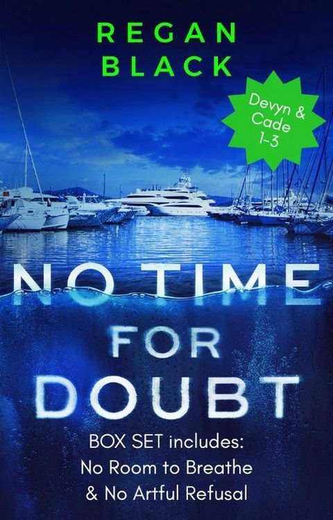 Produktbild: No Time For Doubt Box Set (Devyn and Cade, #4)