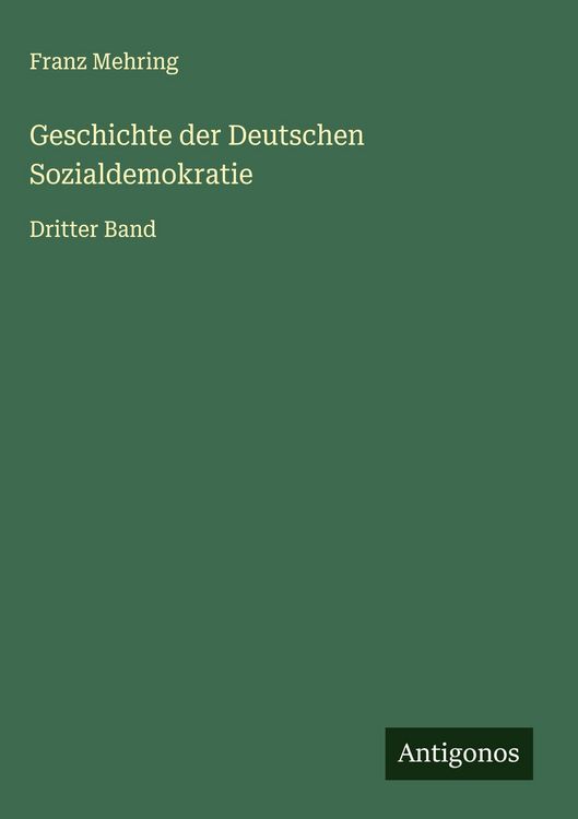Produktbild: Geschichte der Deutschen Sozialdemokratie