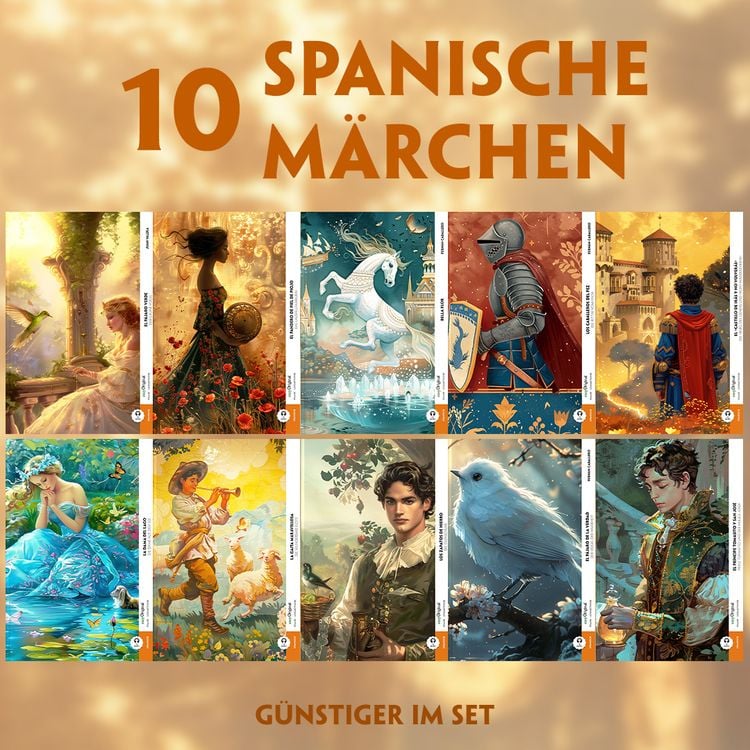 Produktbild: 10 Spanische Märchen (10 Bücher + Audio-Online)- Frank-Lesemethode - Kommentierte zweisprachige Ausgabe Spanisch-Deutsch