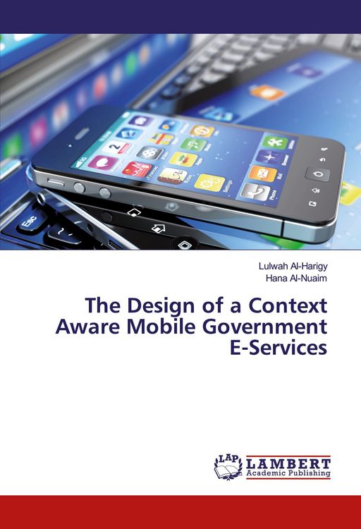 Produktbild: The Design of a Context Aware Mobile Government E-Services