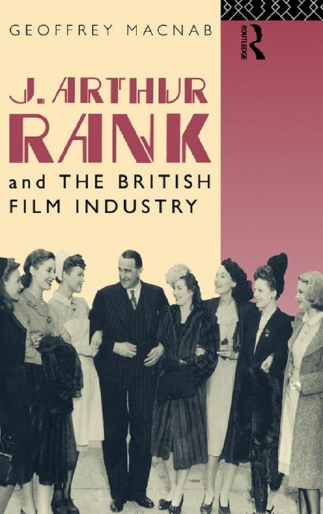 Produktbild: J. Arthur Rank and the British Film Industry