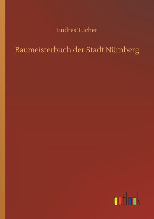 Produktbild: Baumeisterbuch der Stadt N&uuml;rnberg