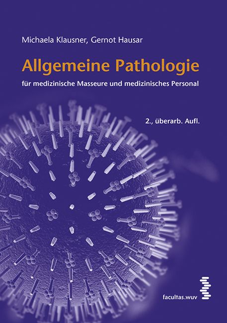 Produktbild: Allgemeine Pathologie f&uuml;r medizinische Masseure und medizinisches Personal