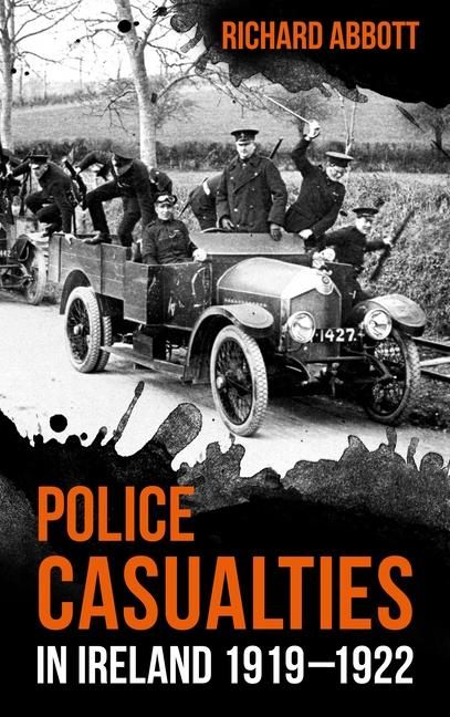 Produktbild: Police Casualties in Ireland 1919-1922