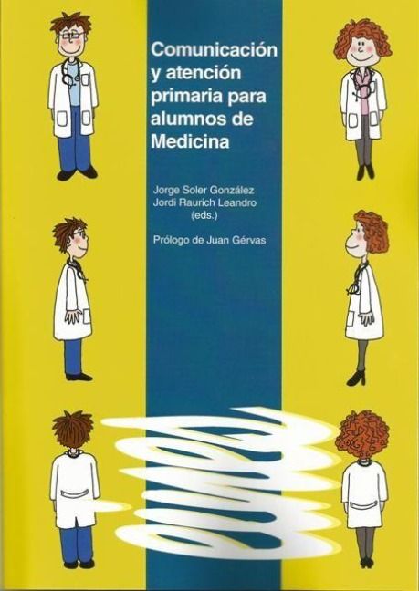 Produktbild: Comunicaci&oacute;n y atenci&oacute;n primaria para alumnos de Medicina