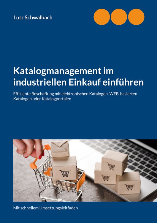 Produktbild: Katalogmanagement im industriellen Einkauf einf&uuml;hren