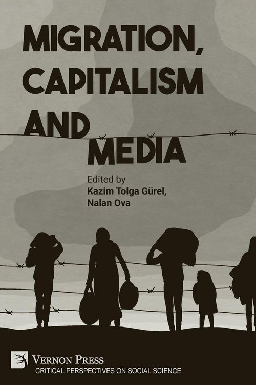 Produktbild: Migration, Capitalism and Media