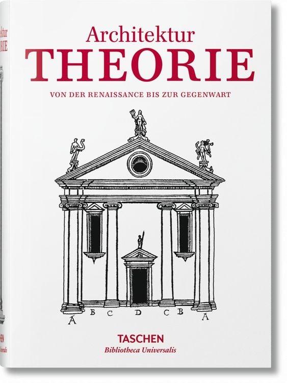 Produktbild: Architekturtheorie. Wegweisende Texte zur Architektur von der Renaissance bis heute