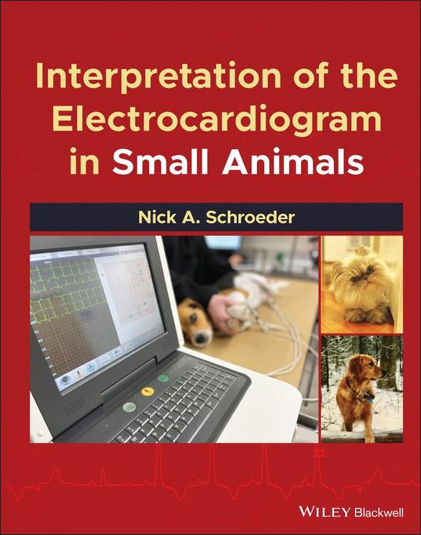 Produktbild: Interpretation of the Electrocardiogram in Small Animals