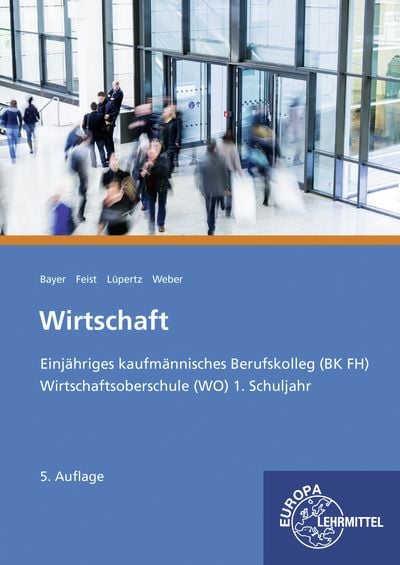 Produktbild: Wirtschaft, Kaufm&auml;nnisches BK FH und WO