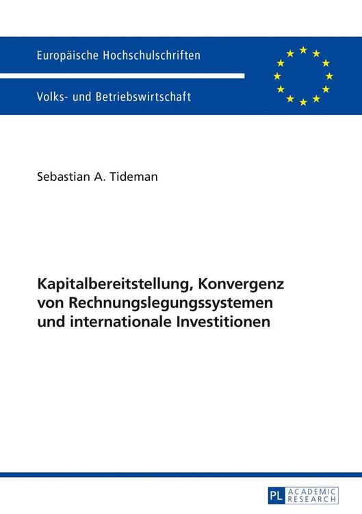 Produktbild: Kapitalbereitstellung, Konvergenz von Rechnungslegungssystemen und internationale Investitionen