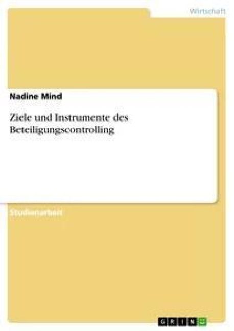 Produktbild: Ziele und Instrumente des Beteiligungscontrolling