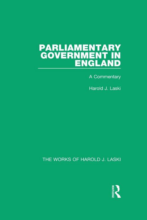 Produktbild: Parliamentary Government in England (Works of Harold J. Laski)