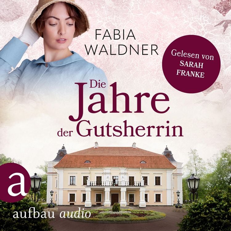 Produktbild: Die Jahre der Gutsherrin