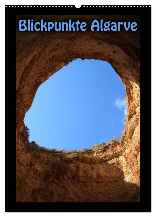 Produktbild: Blickpunkte Algarve (Wandkalender 2026 DIN A2 hoch), CALVENDO Monatskalender
