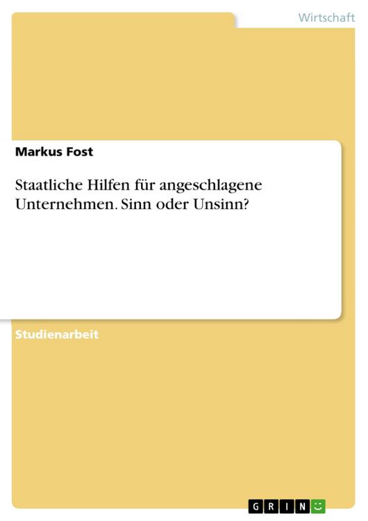Produktbild: Staatliche Hilfen f&uuml;r angeschlagene Unternehmen?