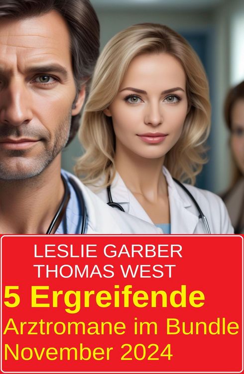 Produktbild: 5 Ergreifende Arztromane im Bundle November 2024