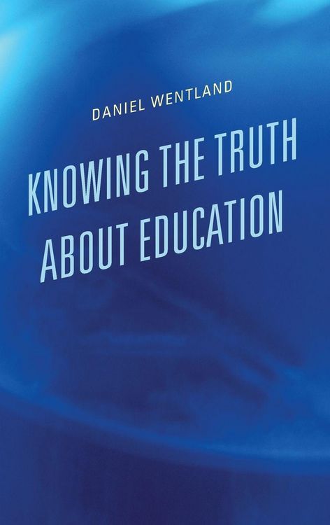Produktbild: Knowing the Truth about Education