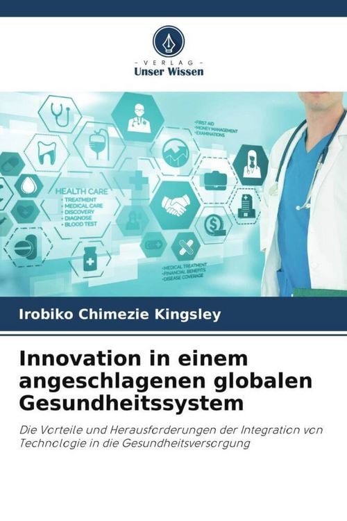 Produktbild: Innovation in einem angeschlagenen globalen Gesundheitssystem