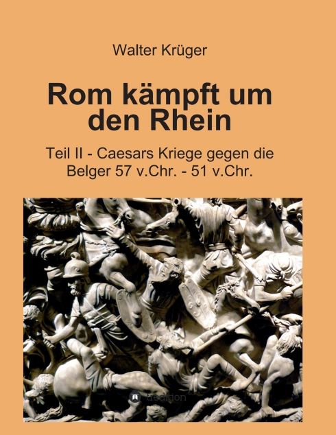 Produktbild: Rom k&auml;mpft um den Rhein