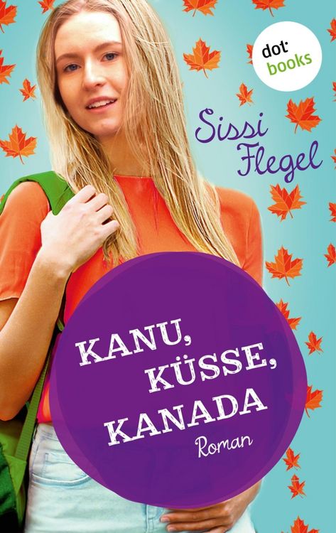 Produktbild: Kanu, K&uuml;sse, Kanada: Erster Roman der Mimi-Reihe