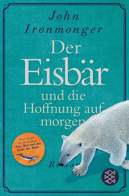 Produktbild: Der Eisb&auml;r und die Hoffnung auf morgen