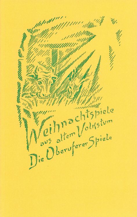 Produktbild: Weihnachtspiele aus altem Volkstum. Die Oberuferer Spiele