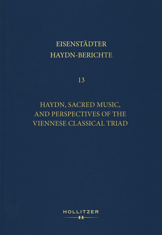 Produktbild: Haydn, Sacred Music, and Perspectives of the Viennese Classical Triad