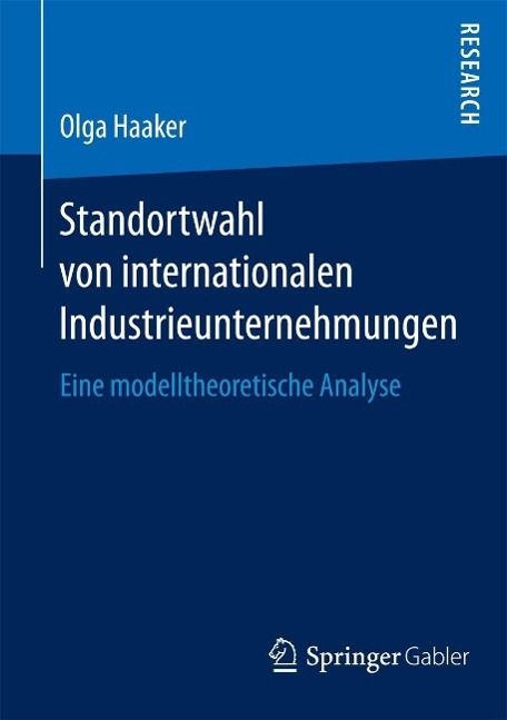 Produktbild: Standortwahl von internationalen Industrieunternehmungen