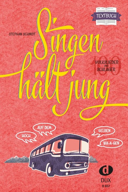 Produktbild: Singen h&auml;lt jung - Textbuch