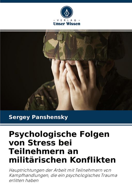 Produktbild: Psychologische Folgen von Stress bei Teilnehmern an milit&auml;rischen Konflikten