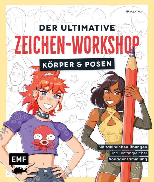 Produktbild: Der ultimative Zeichen-Workshop - K&ouml;rper und Posen