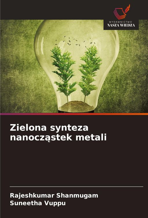 Produktbild: Zielona synteza nanocz&iquest;stek metali