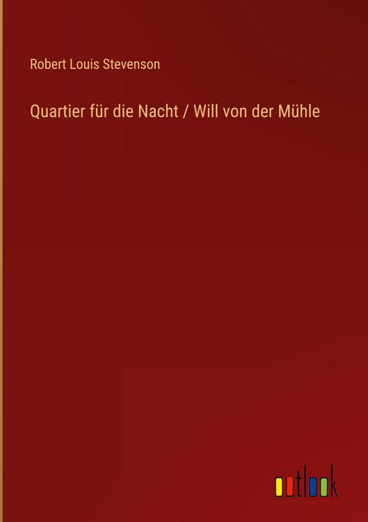 Produktbild: Quartier f&uuml;r die Nacht / Will von der M&uuml;hle