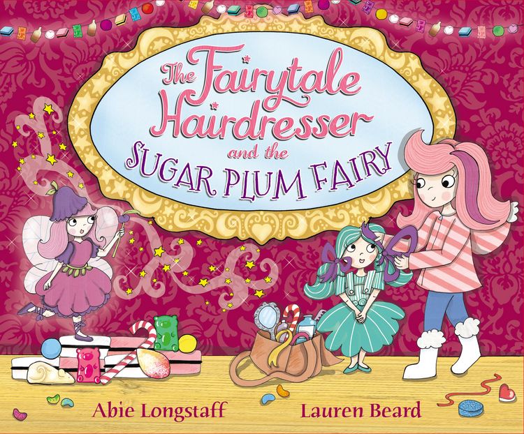 Produktbild: Longstaff, A: Fairytale Hairdresser and the Sugar Plum Fairy