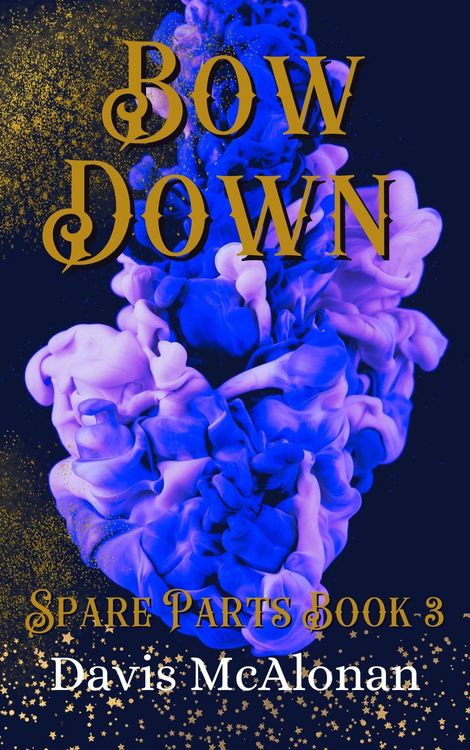 Produktbild: Bow Down (Spare Parts, #3)