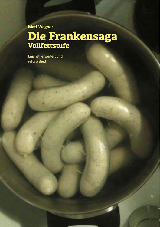 Produktbild: Die Frankensaga - Vollfettstufe
