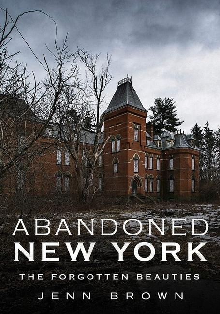 Produktbild: Abandoned New York-The Forgotten Beauties
