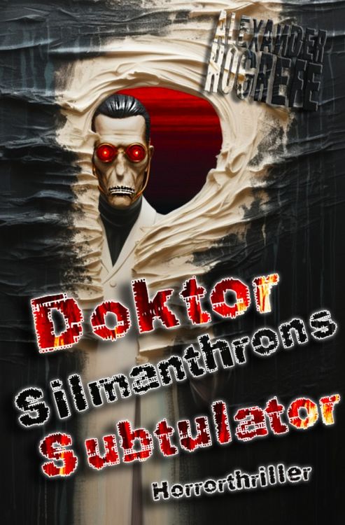 Produktbild: Doktor Silmanthrons Subtulator: Horrorthriller