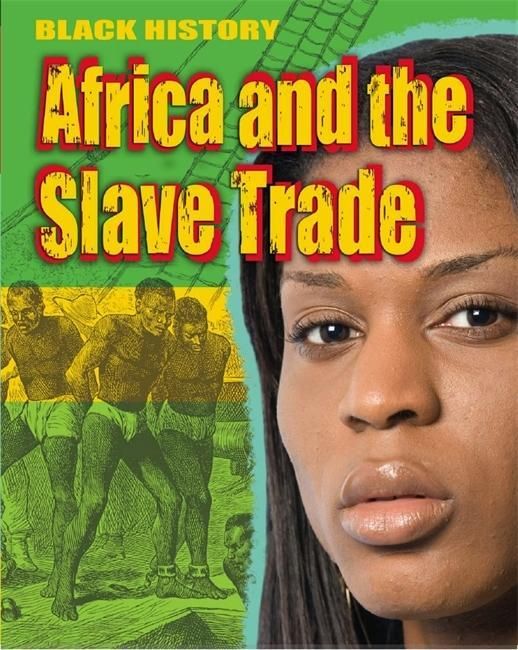 Produktbild: Black History: Africa and the Slave Trade