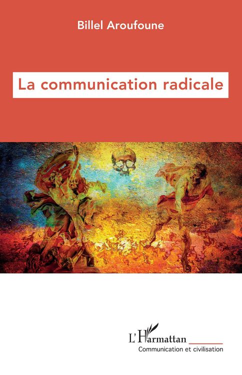 Produktbild: La communication radicale