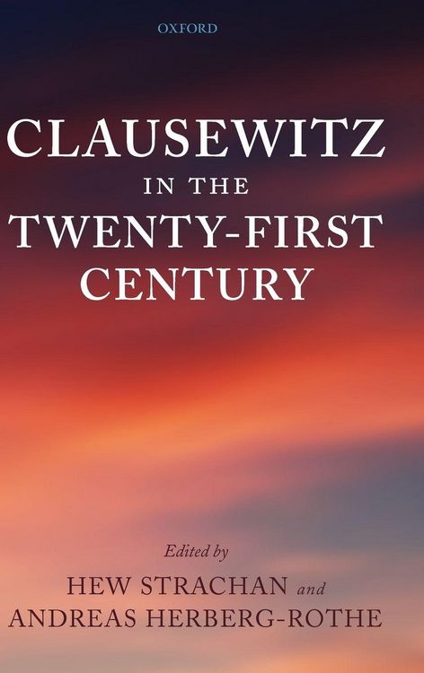 Produktbild: Clausewitz in the Twenty-First Century