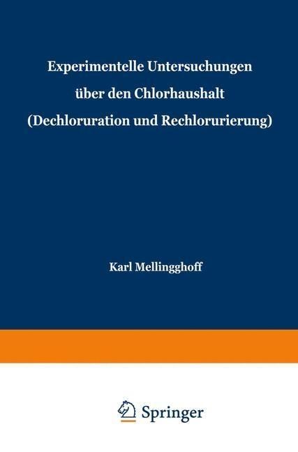 Produktbild: Experimentelle Untersuchungen &uuml;ber den Chlorhaushalt (Dechloruration und Rechlorurierung)